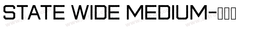 State Wide Medium字体转换